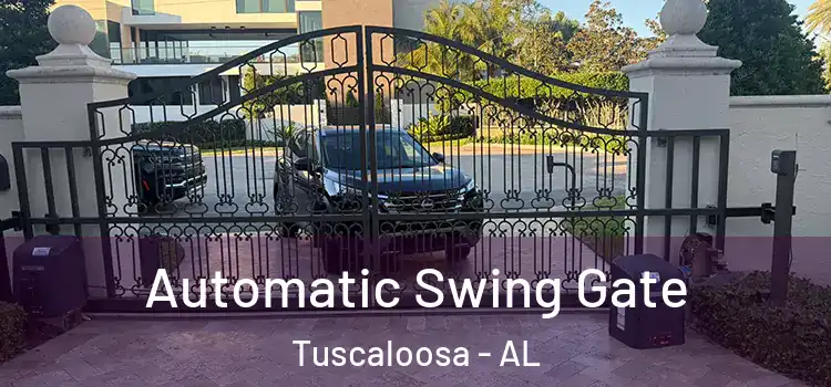 Automatic Swing Gate Tuscaloosa - AL