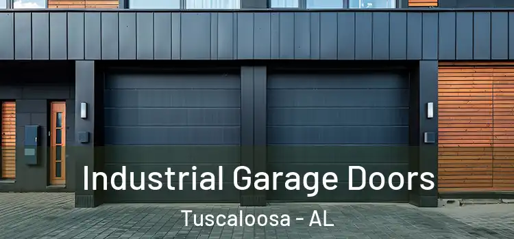  Industrial Garage Doors Tuscaloosa - AL